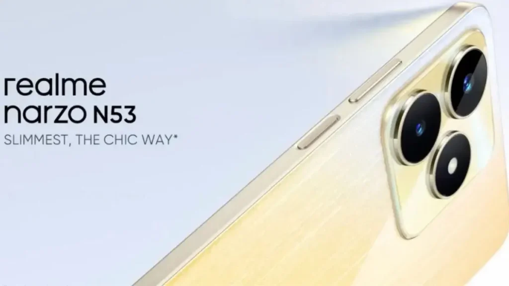 कम बजट में सबसे अच्छा Realme Narzo N53 स्मार्टफोन धांसू फीचर्स के साथ