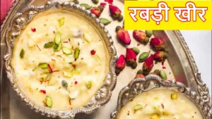 Rabri Kheer Recipe 2024