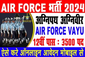 Air Force Agniveer Vacancy 2204